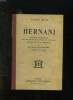 HERNANI. EDITION CLASSIQUE.. HUGO VICTOR.