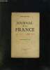 JOURNAL DE LA FRANCE MARS 1939 - JUILLET 1940.. FABRE LUCE ALFRED.