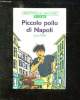PICCOLO POLO DI NAPOLI.. FILLOL LUCE.