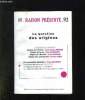 RAISON PRESENTE N° 92. SOMMAIRE: LA QUESTION DES ORIGINES, ORIGINE DE L UNIVERS PAR JEAN CLAUDE PECKER, ORIGINE DE LA VIE PAR PIOTR SLONIMSKI, ORIGINE ...