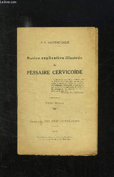 NOTICE EXPLICATIVE ILLUSTREE DU PESSAIRE CERVICOIDE.. GOTTSCHALK A.