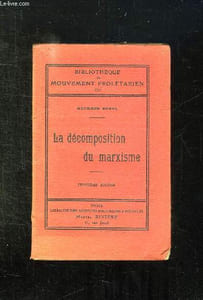 LE DECOMPOSITION DU MARXISME.
