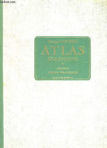 ATLAS CLASSIQUE. FRANCE UNION FRANCAISE.