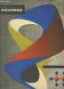 PETROLE PROGRES N° 30 JUILLET 1956. SOMMAIRE: LE BUTYL, DU SEL JUSQU AU PETROLE, JOURNEE AU POLY PLAN.... ESSO STANDARD.