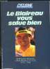 CYCLISME INTERNATIONAL N° HORS SERIE. NOVEMBRE 1996. LE BLAIREAU VOUS SALUE BIEN. BERNARD HINAULT CHAMPION CYCLISTE 1975 - 1986.. COLLECTIF.