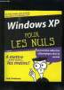 WINDOWS XP POUR LES NULS . 2em EDITION.. RATHBONE ANDY.