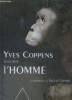 RACONTE L HOMME.. COPPENS YVES.