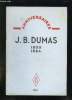 ANNIVERSAIRES. JB DUMAS 1800 - 1884.. TIFFENEAY M.