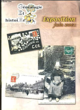 BROCHURE. GENEALOGIE ET HISTOIRE. EXPOSITION JUIN 2002.. ASSOCIATION GENEALOGIE ET HISTOIRE.