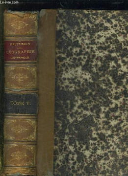 GEOGRAPHIE UNIVERSELLE . TOME 5.. MALTE BRUN.