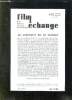 FILM ECHANGE N° 15 ETE 1981. SOMMAIRE: LES SURPRISES DU CONTRAT TYPE AUTEUR, BRESIL UN CIRCUIT SPECIAL POUR LE PORNO, FRANCE DES COMMISSIONS POUR LE ...
