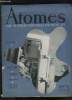 ATOMES N° 41 AOUT 1949. SOMMAIRE: LES ULTRA SONS, L INDUSTRIE DES ARAIGNEES, OU EN EST LE TRAITEMENT DE LA COQUELUCHE, LE CINEMA EN COULEURS.... SUE ...