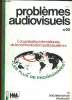 PROBLEMES AUDIOVISUELS N° 20. JUILLET AOUT 1984. SOMMAIRE: L ORGANISATION INTERNATIONALE DE LA COMMUNICATION AUDIOVISUELLE, LES FLUX DE PROGRAMMES, ...