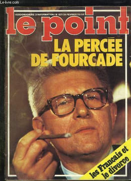 LE POINT N° 127 DU 24 FEVRIER 1975. SOMMAIRE: AFFAIRE PORTAL LA FRANCE PLEURE SUR ELLE MEME, LA PERCEE DE FOURCADE, KISSINGER DANS LE LABYRINTHE, ...