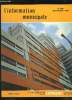 L INFORMATION MUNICIPALE N° 268 NOVEMBRE 1970. SOMMAIRE: URBANISATION ET ASSAINISSEMENT DE L AEROPORT DE PARIS, LE COLLOQUE DE DESDE SUR LES PROBLEMES ...