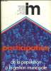 L INFORMATION MUNICIAPLE N° 71 AVRIL 1971. SOMMAIRE: PARTICIPATION DE LA POPULATION A LA GESTION MUNICIPALE, APRES LE DESASTRE ROUTIER DE LA VALLEE DU ...