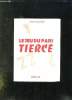 LE JEU DU PARI TIERCE. RECUEIL ET ETUDES.. BLANQUER YVON.