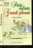 PETITS ENFANTS, GRANDS PARENTS- MODE D EMPLOI. PIEM