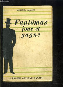 FANTOMAS JOUE... ET GAGNE