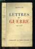 LETTRES DE GUERRE 1914-1918. MANGIN