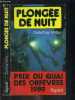 PLONGEE DE NUIT. HOFER GODEFROY.