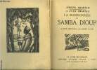 LA RANDONNEE DE SAMBA DIOUF- DINGLEY L ILLUSTRE ECRIVAIN- LA TRAGEDIE DE RAVAILLAC- 3 TOMES EN 1 VOLUME- LE LIVRE DE DEMAIN. THARAUD JEROME ET JEAN