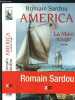 AMERICA- LA MAIN ROUGE. SARDOU ROMAIN.