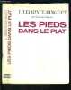 LES PIEDS DANS LE PLAT- ENVOI DE L AUTEUR. LEPRINCE RINGUET L.