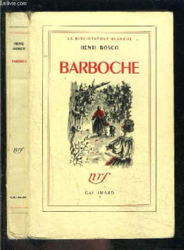 BARBOCHE. BOSCO HENRI