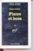 Plaies et boss collection série noire n°634. Jean Steve