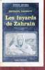 Les fuyards de Zahrain collection série noire n°788. Michael Barrett.