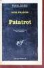 Patatrot collection série noire n°792. Dick Francis