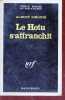 Le Hotu s'affranchit collection série noire n°1293. Albert Simonin
