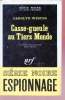 Casse-gueule au Tiers Monde collection série noire n°1369. Carolyn Weston