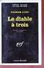 Le diable à trois collection série noire n°1388. Graham Lord