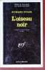 L'oiseau noir collection série noire n°1401. Richard Stark