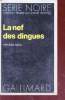 La nef des dingues collection série noire n°1468. Jean Amila