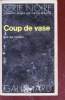 Coup de vase collection série noire n°1469. Jim Thomas