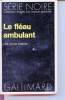 Le fléau ambulant collection série noire n°1517. Joyce Porter