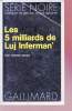 Les 5 milliards de Luj Inferman' collection série noire n°1553. Pierre Siniac