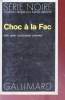 Choc à la Fac collection série noire n°1561. John Alexander Graham