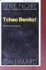 Tchao Benito! collection série noire n°1572. Peter McCurtin