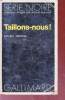 Taillons-noius! collection série noire n°1591. Bill Pronzini