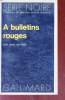 A bulletins rouges collection série noire n°1611. Jean Vautrin