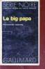 Le big papa collection série noire n°1628. Richard Marsten