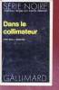 Dans le collimateur collection série noire n°1694. Neill Graham