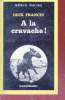 A la cravache! collection série noire n°1778. Dick Francis