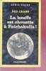 La bouffe est chouette à Fatchakulla! collection série noire 1786. Ned Crabb