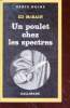 Un poulet chez les spectres collection série noire n°1832. Ed McBain