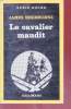 Le cavalier maudit colelction série noire n°1892. James Sherburne